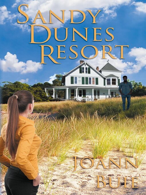 Title details for Sandy Dunes Resort by Joann Buie - Available